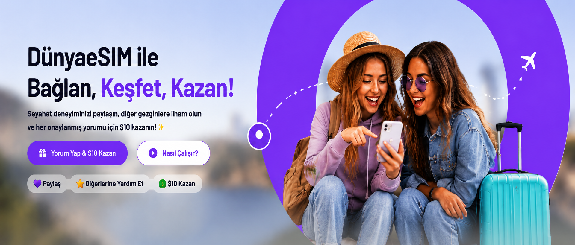 DünyaeSIM ile Bağlan, Keşfet, Kazan! — Seyahat eSIM